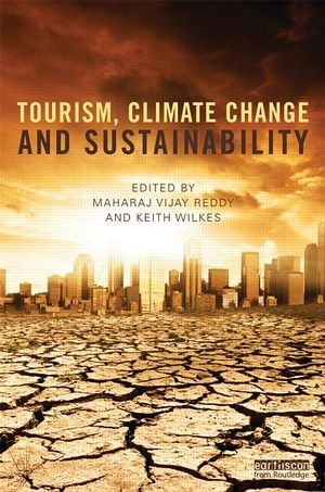 Tourism, Climate Change & Sustainability
