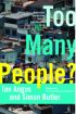 Too Many People?