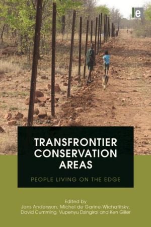 Transfrontier Conservation Areas -  People Living on the Edge